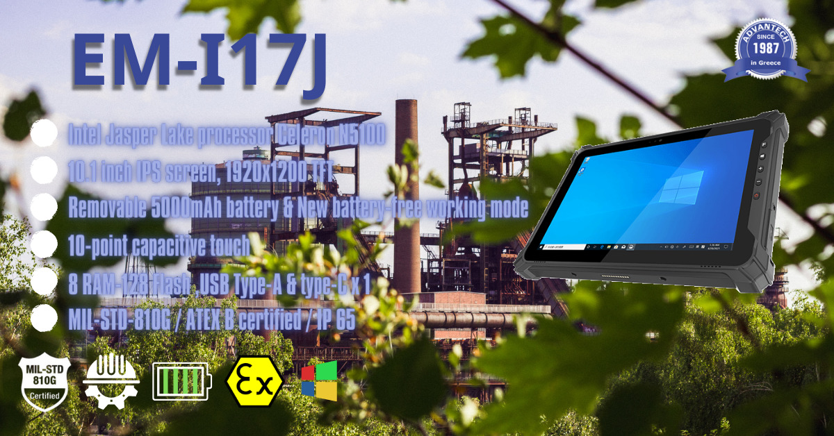 EM-I17J - Advanced Windows tablet with IP65 rating, MIL-STD-810G, and ATEX certifications for industrial applications.